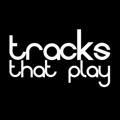 TracksThatPlay