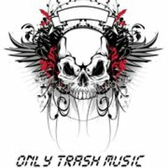 OnlyTrashMusic