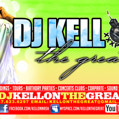 DJkellonthegreat