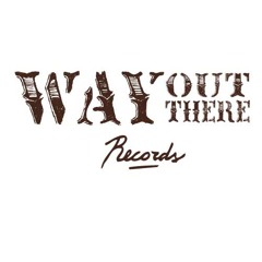 Way Out There Records