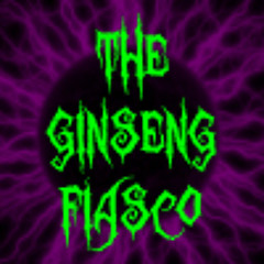 The Ginseng Fiasco