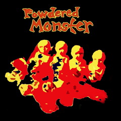 Powdered Monster