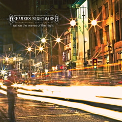 Dreamers Nightmares