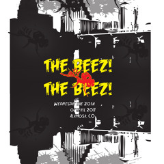 The Beez! The Beez!