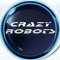 Crazy Robots