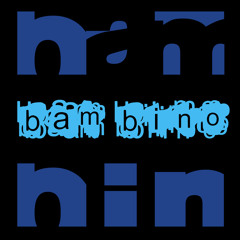 Bam Bino