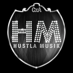 Hustla Musik Cxa #HMCXA