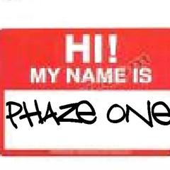 PHAZE ONE