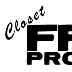 Closet Freak Production