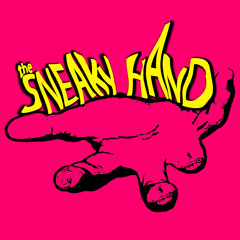 Sneaky Hand