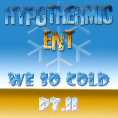 Hypothermic ENT