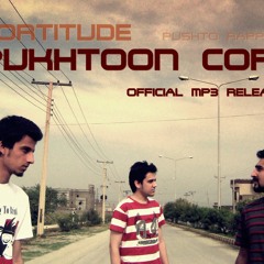 Pukhtoon core - FORTITUDE - Pushto rap