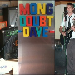 MongDoubtDave
