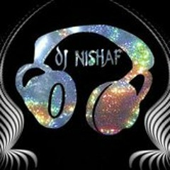 DjNishaf