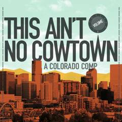 This Ain't No Cowtown