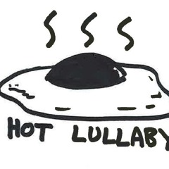 Hot Lullaby
