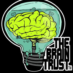 The Brain Trust
