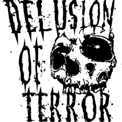 Delusion Of Terror