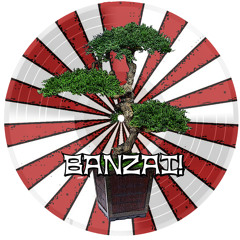Banzai!