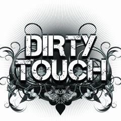 DirtyTouch