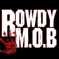 RowdyMOB