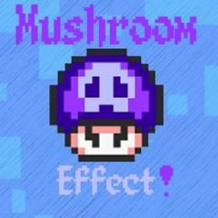 Mushroom Effect