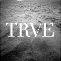 TRVE