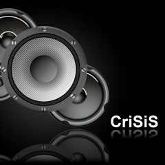 CriSiS Dubstep