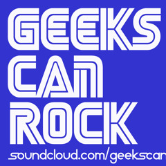 Geeks can Rock!