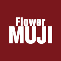 Flower MUJI
