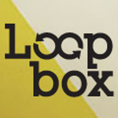 The Loopbox