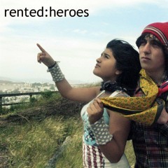 rented:heroes