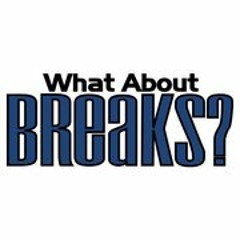 What About Breaks (Show No. 2)