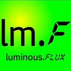 luminous.FLUX