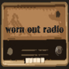 Worn Out Radio
