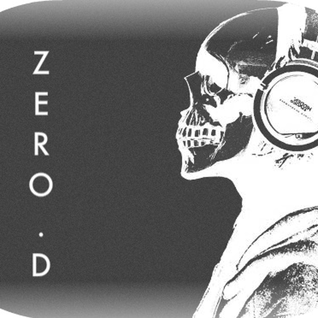 Stream ZERO.D music | Listen to songs, albums, playlists for Stream ZERO.D music | Listen to songs, albums, playlists for