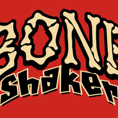 BoneShaker