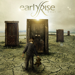 EarlyRise - 09 - Wasteland