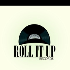 Roll It Up Records