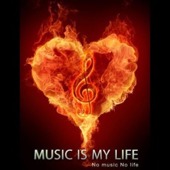music is my life 1