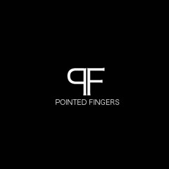 Pointed Fingers