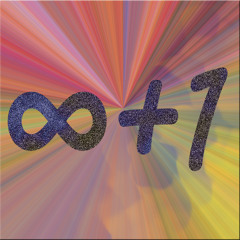 ∞ + 1 (Infinity + 1)