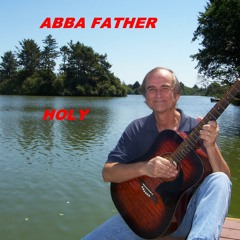 ABBA FATHER