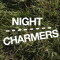 Night-Charmers