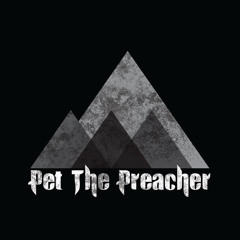 Pet The Preacher
