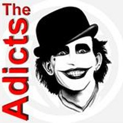 The adicts