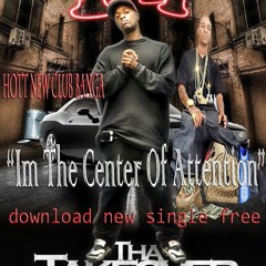 Foxx-A-Million &amp;amp; Tay Tha TakeOva CenterOfAttentionClub