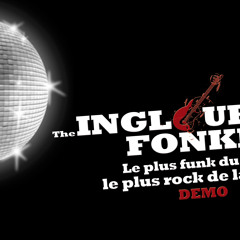 THE INGLOURIOUS FONKERS