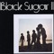Black Sugar 1