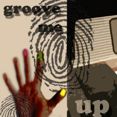 Groove Me Up